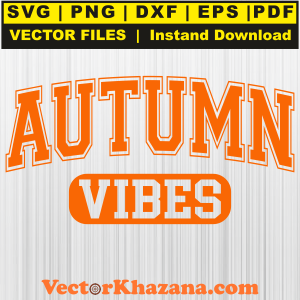 Autumn Vibes Svg