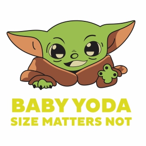 Download Baby Yoda Size Matters Not Svg File Baby Yoda Svg Cut File Download Jpg Png Svg Cdr Ai Pdf Eps Dxf Format