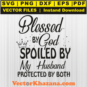 Blessed BY God Svg