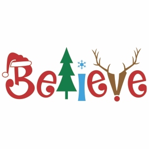 Christmas Believe vector file