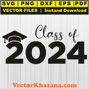 Class Of 2024 Graduation Svg