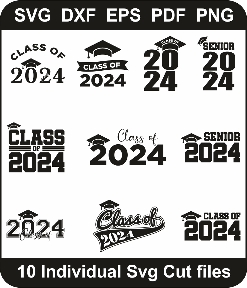 Class Of 2024 Svg Pack