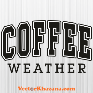 Coffee Weather Svg