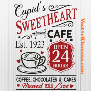 Cupids Sweetheart Cafe Svg