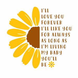 Daisy Sunflower i Will Love Forever Vector