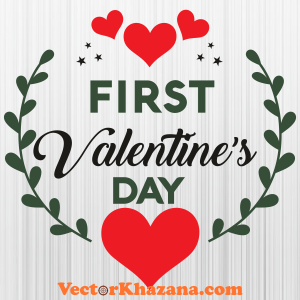 First Valentines Day Svg