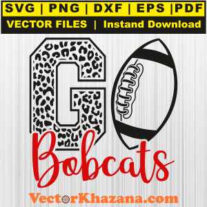 Go Bobcats Football Svg