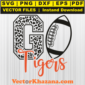 Go Tigers Football Svg