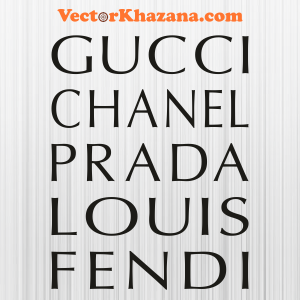 Louis Gucci Dior Fendi Prada Fashion Brand Svg Png online