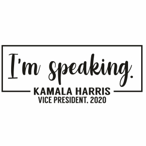 I m Speaking Kamala Harris Clipart