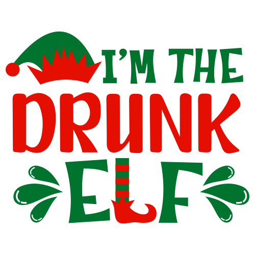 I M The Drunk Elf Svg I M The Drunk Elf Vector File Png Svg Cdr Ai Pdf Eps Dxf Format 