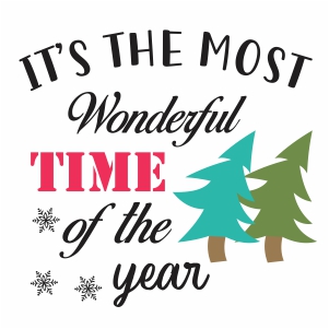 Its The Most Wonderful Time SVG | Its The Most Wonderful Time of the ...