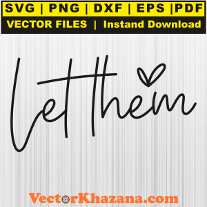 Let Them Svg