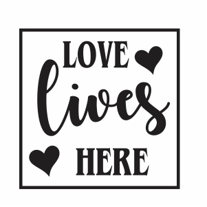 Free Free 117 Love Lives Here Svg Free SVG PNG EPS DXF File