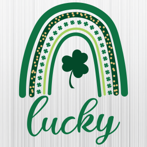 Lucky With Rainbow Svg