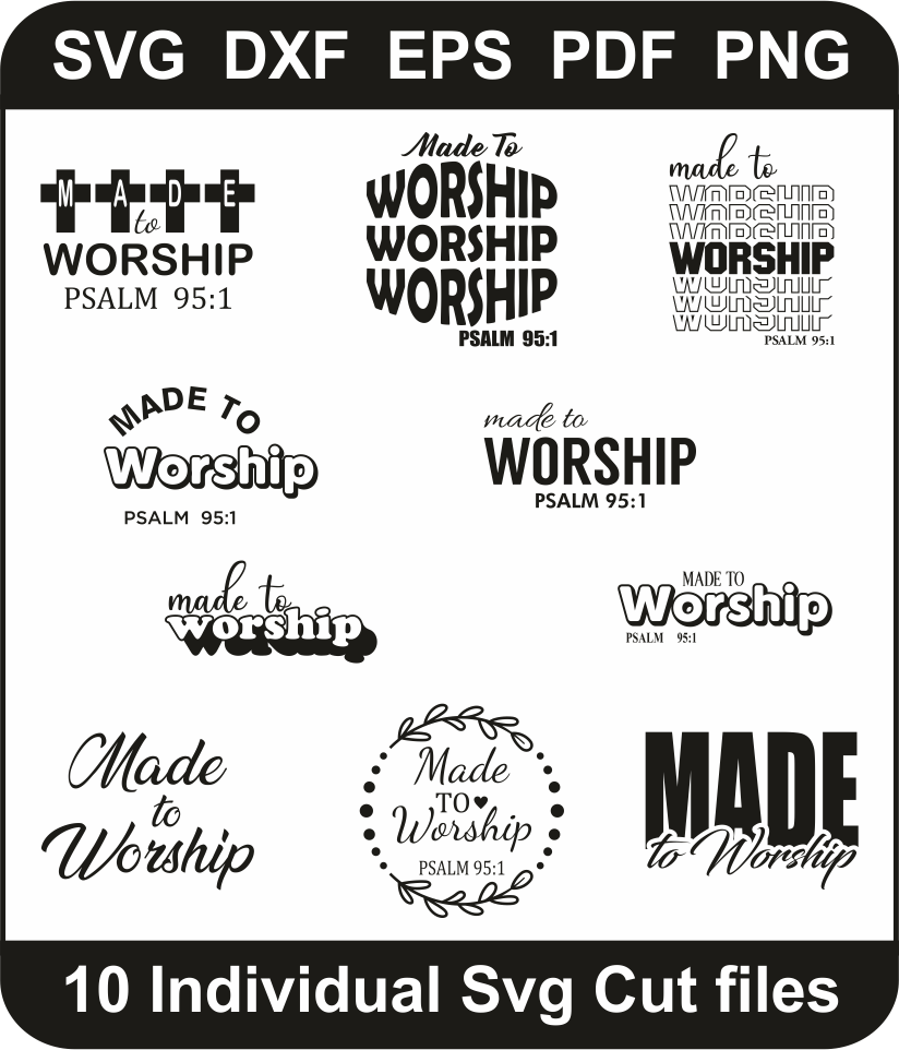 Made To Worship Svg Bundle