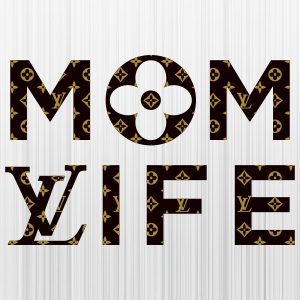 Mom Life Lv PatternSVG  Mom Life Louis Vuitton Pattern PNG
