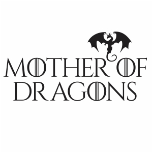 Download Game Of Thrones Mother Of Dragons Logo Svg Game Of Thrones Mother Of Dragons Svg Cut File Download Jpg Png Svg Cdr Ai Pdf Eps Dxf Format