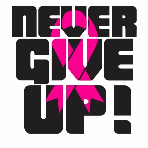 Download Never Give Up Svg Never Give Up Breast Cancer Svg Svg Dxf Eps Pdf Png Cricut Silhouette Cutting File Vector Clipart