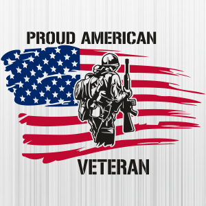 Proud American Veteran Soldier Svg