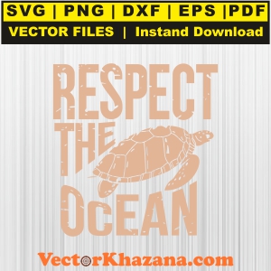 Respect The Ocean Svg