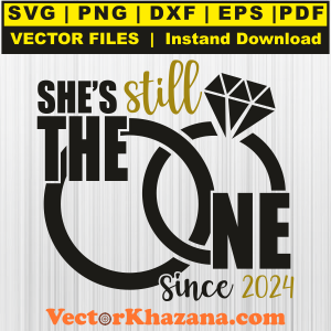 Since 2024 Se is Still The One Svg