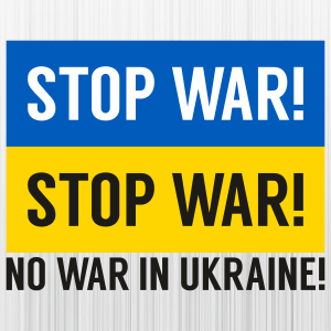 Stop War No War in Ukraine Svg