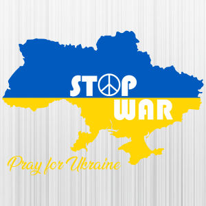 Stop War Pray for Ukraine Svg