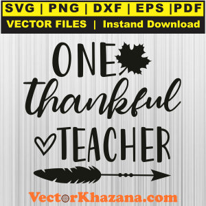 Thanksgiving One Thankful Teacher Svg