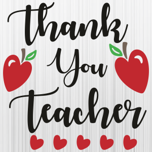 Thank You Teacher SVG | Best Teacher Ever PNG | Teacher vector File