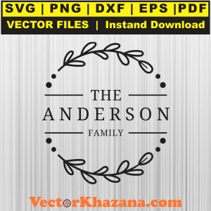 The Anderson Family Svg