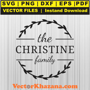 The Christine Family Svg