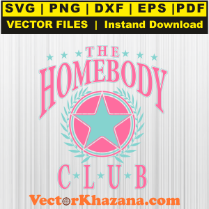 The Homebody Club Svg Png