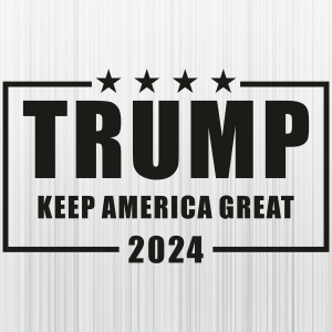 Trump Keep America Great 2024 Flag Svg