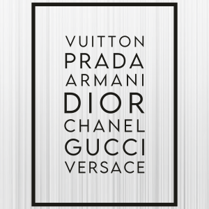 Gucci Prada Chanel Louis Vuitton Svg 