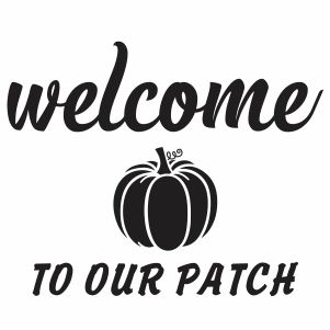 Welcome To Our Patch Vector