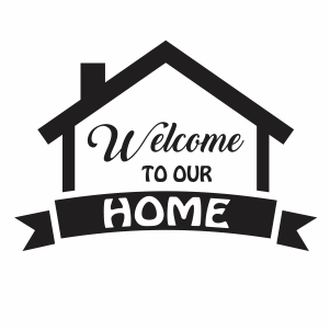 Welcome To Our Home Vector