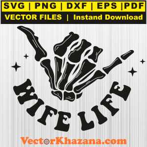 Wife Life Svg Png